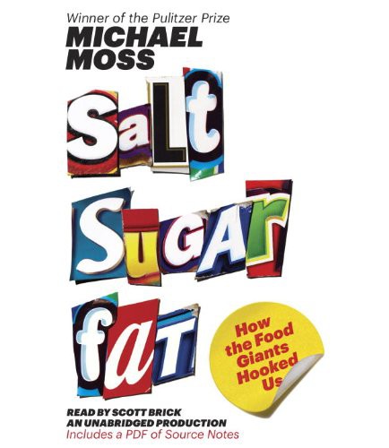 Salt Sugar Fat (AudiobookFormat, 2013, Brand: Random House Audio, Random House Audio)