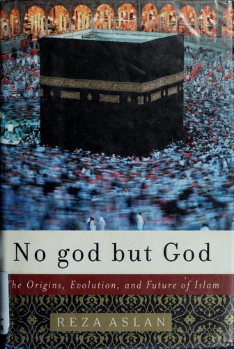 No god but God (Paperback, 2005, Random House)