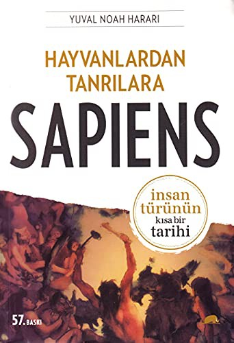 Hayvanlardan Tanrilara - Sapiens Insan Turunun Kisa Bir Tarihi (Paperback, 2015, Kolektif Kitap)