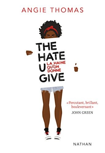 The Hate U Give (EBook, French language, 2018, Nathan)