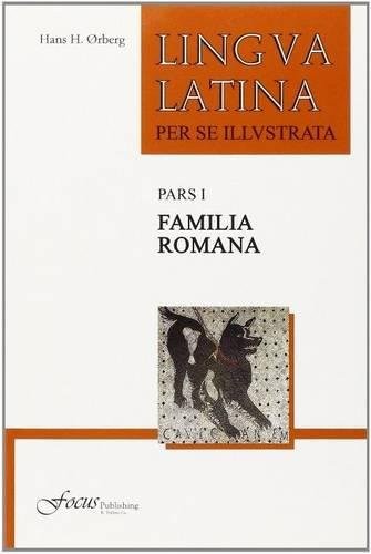 Lingua Latina per se Illustrata, Pars I (Paperback, 2011, imusti, Focus)