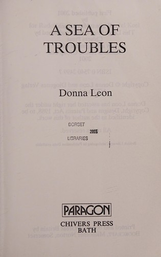 Donna Leon: A Sea of Troubles (Paragon Softcover Large Print Books) (Paperback, 2002, Chivers Large print (Chivers, Windsor, Paragon & C)