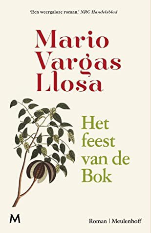 Mario Vargas Llosa: Het feest van de bok (Paperback, Dutch language, 2020, Meulenhoff)