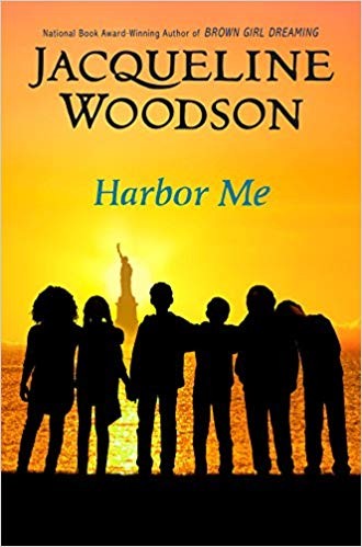 Jacqueline Woodson: Harbor me (2018, Nancy Paulsen Books)