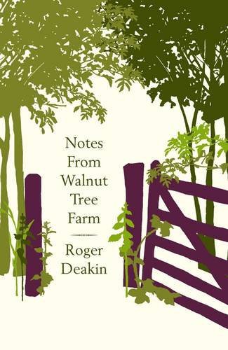Notes from Walnut Tree Farm (Hardcover, 2008, Hamish Hamilton)