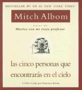 Mitch Albom: Cinco Personas Que Encontraras en El Cielo, Las (AudiobookFormat, 2006, Hyperion)