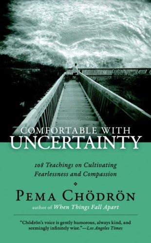 Comfortable with Uncertainty (Paperback, 2008, Shambhala)