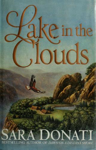 Sara Donati: Lake in the clouds (2002, Bantam Books)
