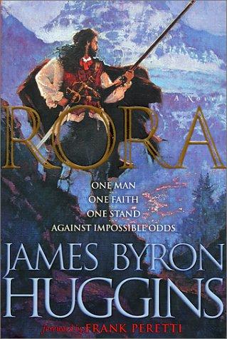 James Byron Huggins: Rora (Hardcover, Lion's Head Publishing, Lion's Head Pub)