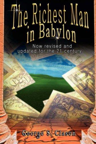 The Richest Man in Babylon (Hardcover, 2007, www.bnpublishing.com)