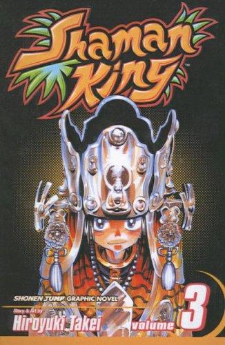 Hiroyuki Takei: Shaman King (2004, Tandem Library)