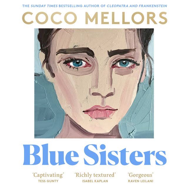 Coco Mellors: Blue Sisters (AudiobookFormat, 2024, Fourth Estate)