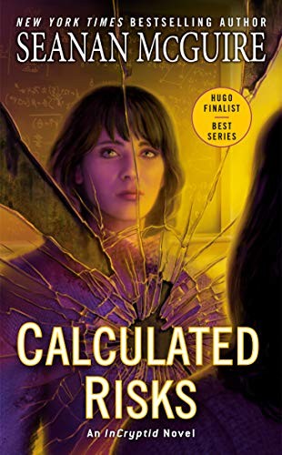 Seanan McGuire: Calculated Risks (Paperback, 2021, DAW)