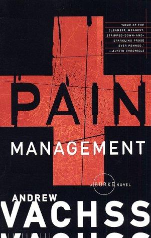 Andrew Vachss: Pain Management (2002, Vintage)