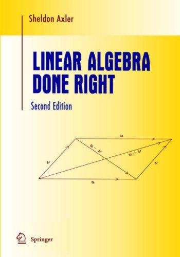 Linear algebra done right (1997, Springer)