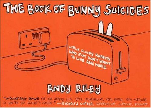 Andy Riley: The Book of Bunny Suicides (2003, Plume)