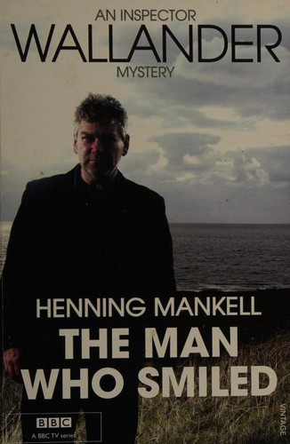 Henning Mankell: The Man Who Smiled (Paperback, 2009, Vintage Books USA, Brand: Vintage Books USA)