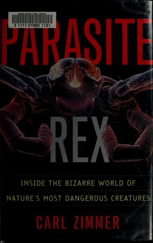Carl Zimmer: Parasite rex (2000, Free Press)