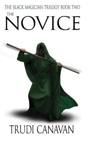 The Novice (Black Magician Trilogy) (Paperback, 2004, Orbit)