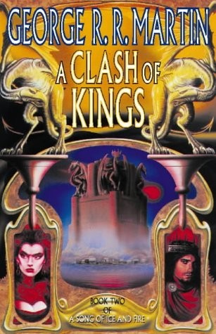 A Clash of Kings Book Two of A Song of Ice and Fire (Hardcover, 1998, Voyager)
