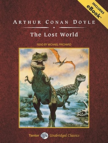 The Lost World, with eBook (AudiobookFormat, 2009, Tantor Audio)