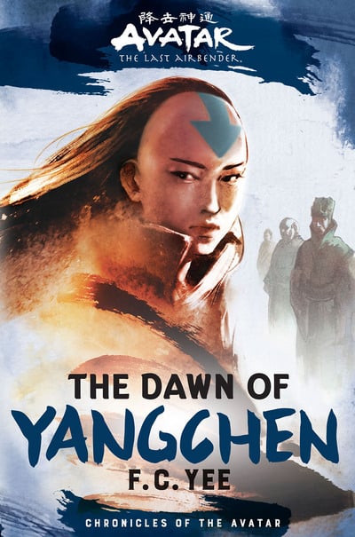 F. C. Yee: The Dawn of Yangchen (2022, Abrams, Inc.)