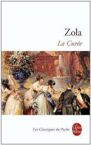 Émile Zola: Les Rougon-Macquart, tome 2 : La Curée (French language, 1984)