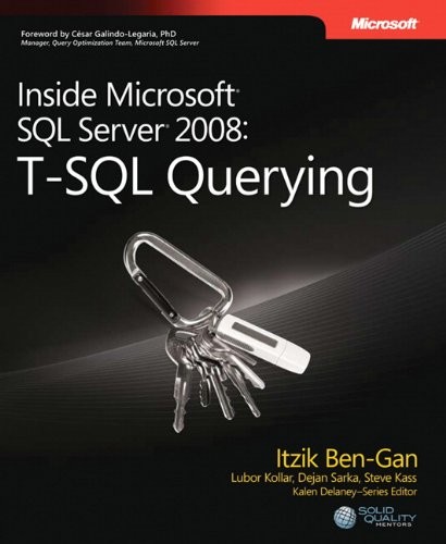 Inside Microsoft® SQL Server® 2008 (Paperback, 2009, Microsoft Press)