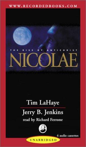 Tim F. LaHaye, Jerry B. Jenkins: Nicolae (AudiobookFormat, 2001, Recorded Books)