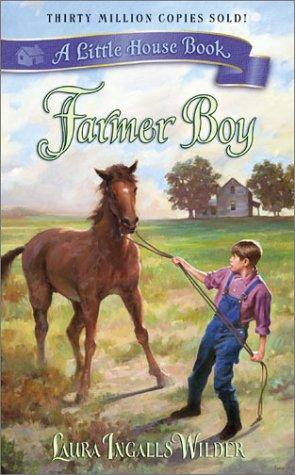 Laura Ingalls Wilder: Farmer Boy (Little House) (Paperback, 2003, Avon)