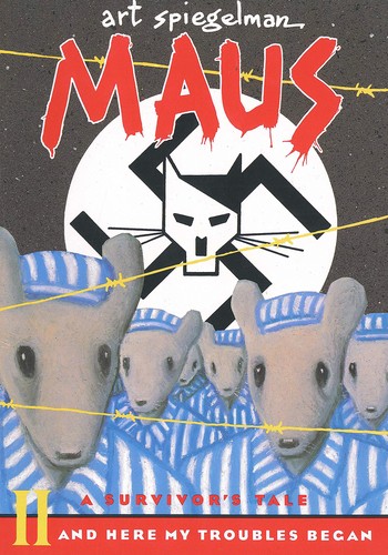 Art Spiegelman: Maus II And Here My Troubles Began (1991, Pantheon)