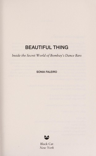 Sonia Faleiro: Beautiful thing (2012, Black Cat, Distributed by Publishers Group West)