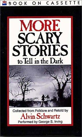 Alvin Schwartz: More Scary Stories to Tell in the Dark (AudiobookFormat, 1991, Children's Book Company, Inc.)