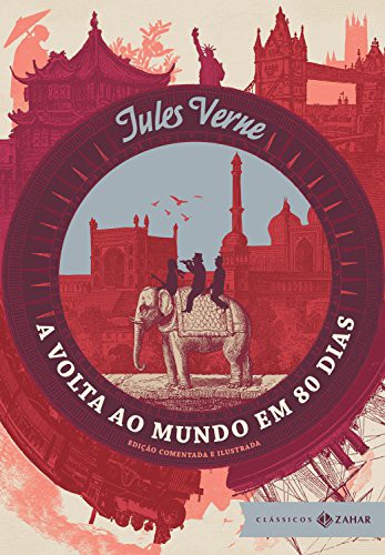 A Volta ao Mundo em 80 Dias (Hardcover, Portuguese language, 2017, Zahar)