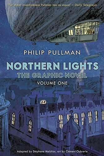 Philip Pullman: Northern Lights Graphic Novel (Paperback, Doubleday Childrens, Doubleday Children's Books)