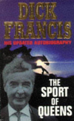 Dick Francis: The Sport of Queens (Paperback, 1995, Pan Books)