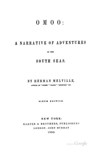 Herman Melville: Omoo (1850, Harper & brothers, [etc ., etc.])