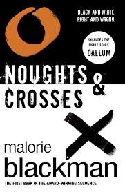 Noughts & Crosses (Paperback, 2012, Random House Children's Publishers)