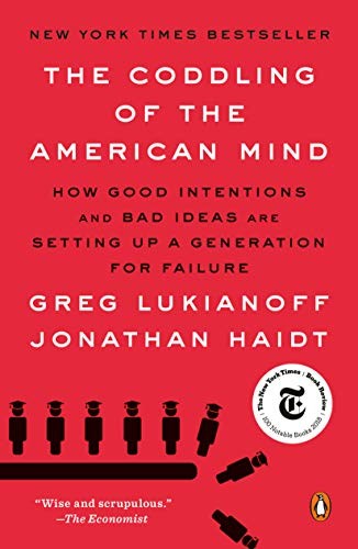 The Coddling of the American Mind (Paperback, 2019, Penguin Books)