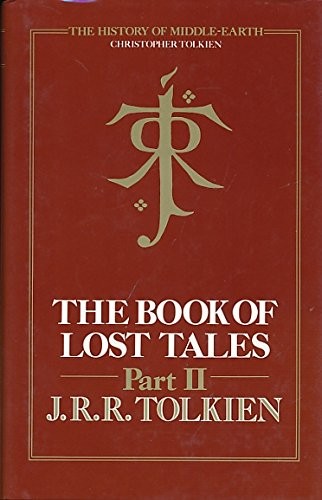The Book Of Lost Tales (Hardcover, 1991, HarperCollins Publishers Ltd)