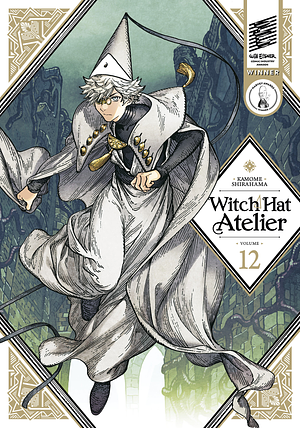 Kamome Shirahama: Witch Hat Atelier, Volume 12 (Kodansha Comics)