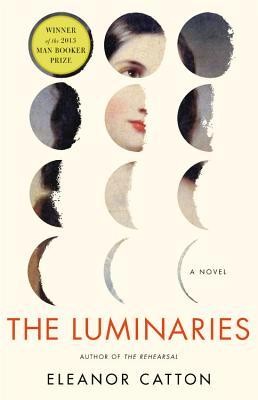The Luminaries (Hardcover, 2013, Little, Brown and Company)