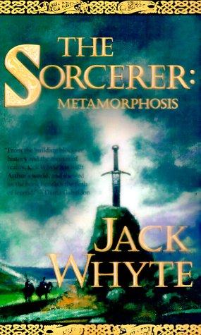 Jack Whyte: The Sorcerer (Paperback, 2000, Tor Books)