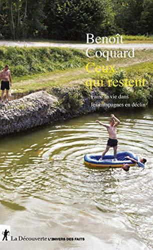 Ceux qui restent (French language, 2019, La Découverte)