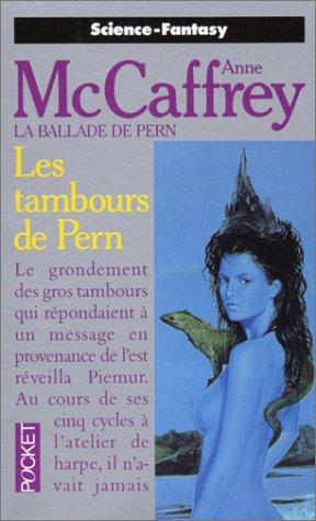 Les tambours de Pern (Paperback, French language, 1993, Pocket)