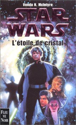 Vonda N. McIntyre: Star Wars  (Paperback, French language, 2000, Fleuve noir)