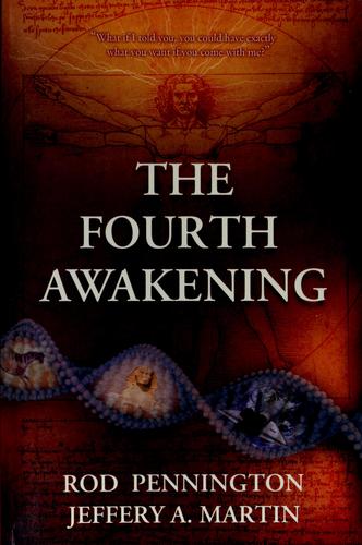 The fourth awakening (2009, Integration Press)