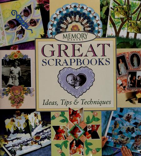 Michele Gerbrandt: Great scrapbooks (2000, Hugh Lauter Levin Associates, Inc. in association with Satellite Press)