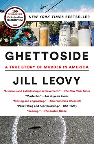 Jill Leovy: Ghettoside (Paperback, 2015, One World)