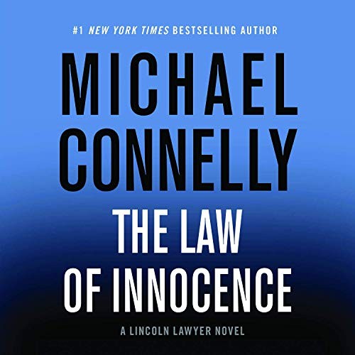 Michael Connelly: The Law of Innocence (AudiobookFormat, 2020, Little, Brown & Company)